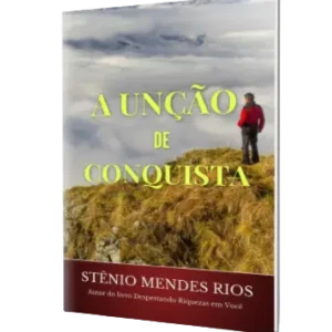 A unção de Conquista